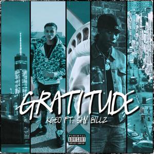 Gratitude (feat. Shy Billz) [Remix] [Explicit]