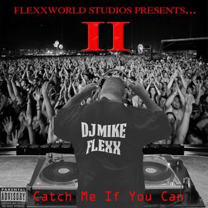 CATCH ME IF YOU CAN 2 (Explicit)