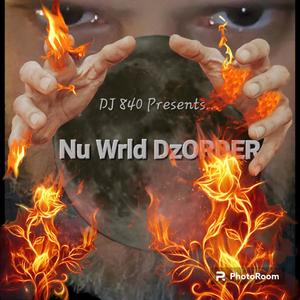 Finna Get iLL Nu Wrld Dzorder (Explicit)