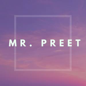 Mr. Preet