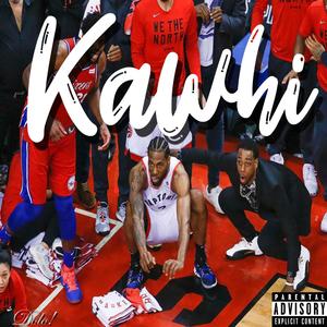 Kawhi (Explicit)