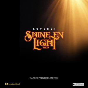 SHINE EN LIGHT (Explicit)