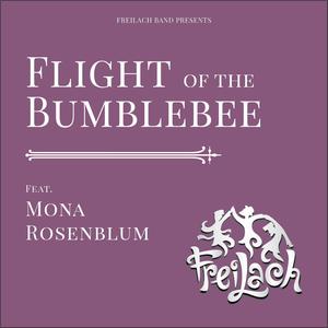 Flight Of The Bumblebee (feat. Mona Rosenblum)