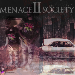 Menace 2 Society (Explicit)