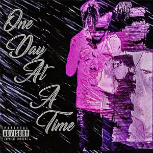 One Day At A Time (Explicit)