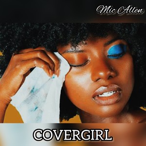 Covergirl (Explicit)