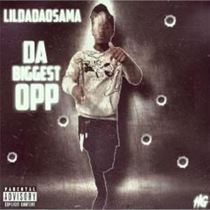 da biggest opp (Explicit)