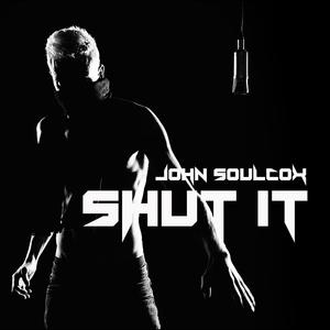 Shut It (Explicit)