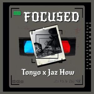 Focused (feat. Jaz How)