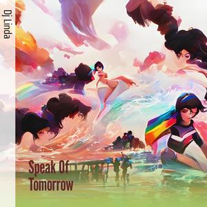 Speak of Tomorrow