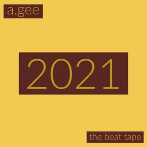 2021: The Beat Tape