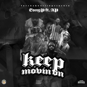 Keep Movin On (Explicit)