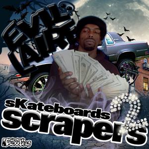 SKATEBOARDS 2 SCRAPERS (Explicit)