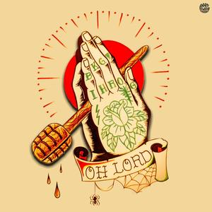 Oh Lord (Explicit)