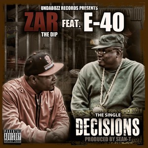 Decisions (feat. E-40) [Explicit]