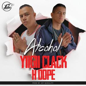 Alcohol (feat. HDope) [Explicit]