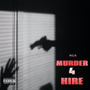 Murder 4 Hire (Explicit)