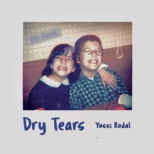 Dry Tears (blhr Remix)