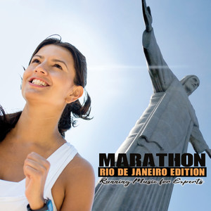 Marathon - Rio De Janeiro Edition: Running Music for Experts