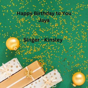 Happy Birthday To You Jaya