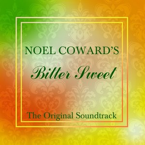 Bitter Sweet (Original Soundtrack Recording)
