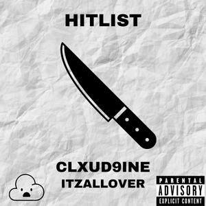 Hitlist (feat. Hendizzle) [Explicit]