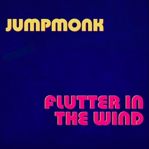 Flutter in the Wind (Alternate Take)