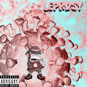 Leprosy (Explicit)