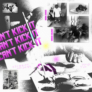 Can't Kick It (Explicit)