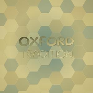 Oxford Tradition