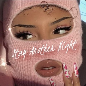 Stay Another Night
