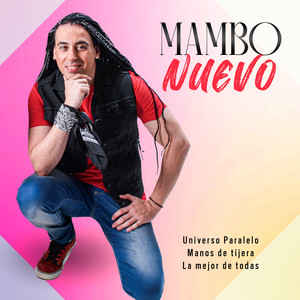 Mix: Universo Paralelo / Manos de Tijera / La Mejor de Todas