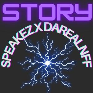 Story (feat. SpeakEZ) (Explicit)