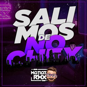 Salimos de Nochex (Explicit)