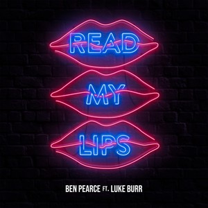 Read My Lips (feat. Luke Burr)
