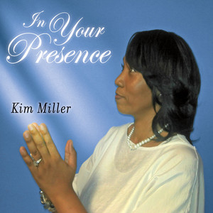 In Your Presence