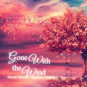 Gone With The Wind (feat. Jaee jaee & Master shaolin) [Explicit]