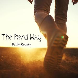 The Hard Way (feat. Hawken Horse)