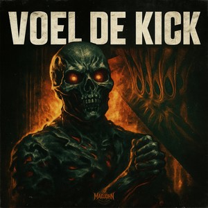 VOEL DE KICK (Explicit)