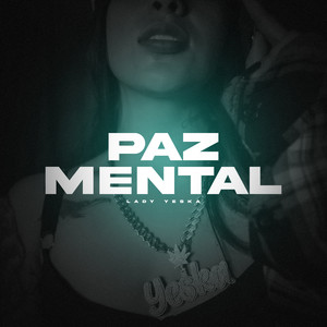 Paz Mental (Explicit)