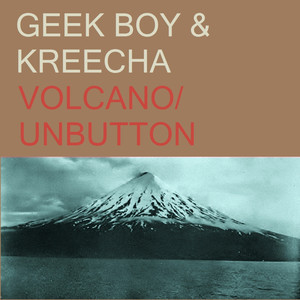 Volcano / Unbutton