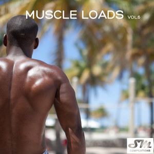 Muscle Loads, Vol. 6