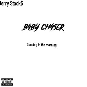 Dancing in the morning (feat. B4BY CH4SER) [Explicit]