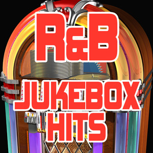 R&B Jukebox Hits