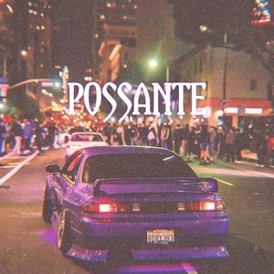 Possante (Explicit)