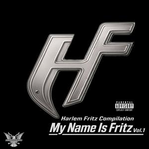 MY NAME IS FRITZ (Explicit)