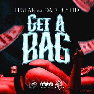 Get A Bag (feat. Da 9-0 YTID) (Explicit)