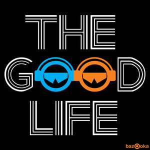 The Good Life (Scotty Boy & DJ Red Remix|Remix)