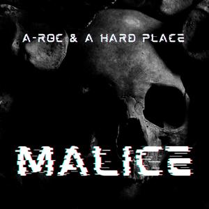 Malice (Explicit)