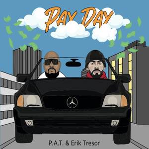 PAY DAY (Explicit)